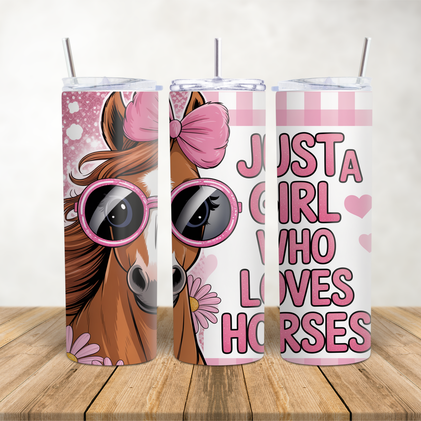 20oz Skinny Tumbler for hot & cold drinks Just a girl who loves horses