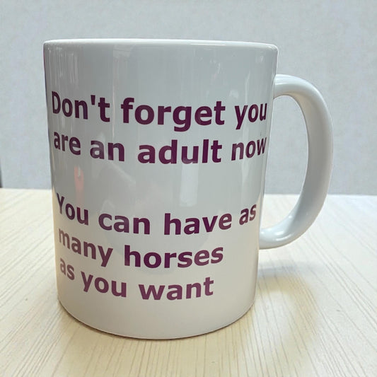 Equestrian horse theme funny ceramic mug 11oz you can have as many horses as you want