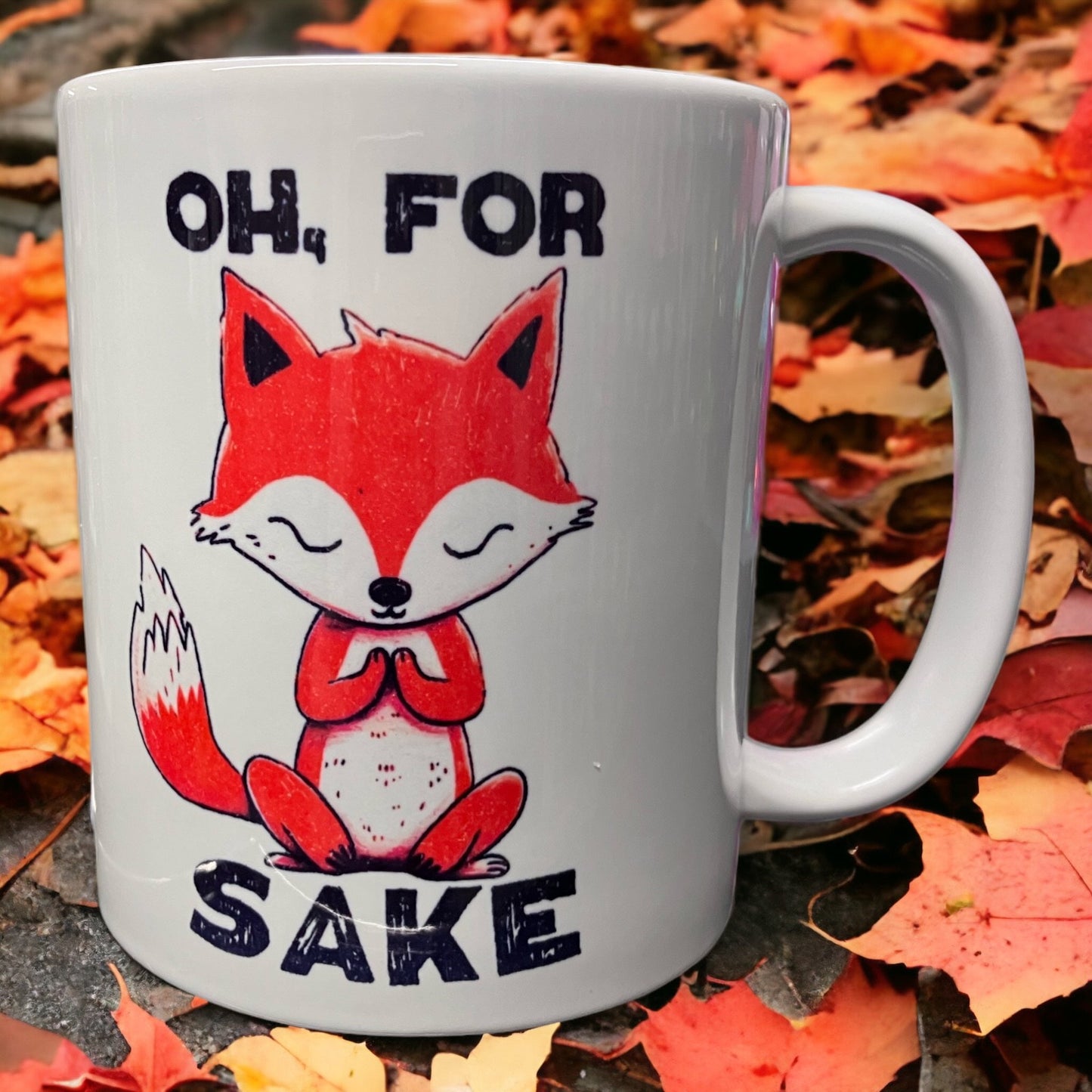 Funny Fox mugs 11oz "Oh For Fox Sake" or "Zero Fox Given"