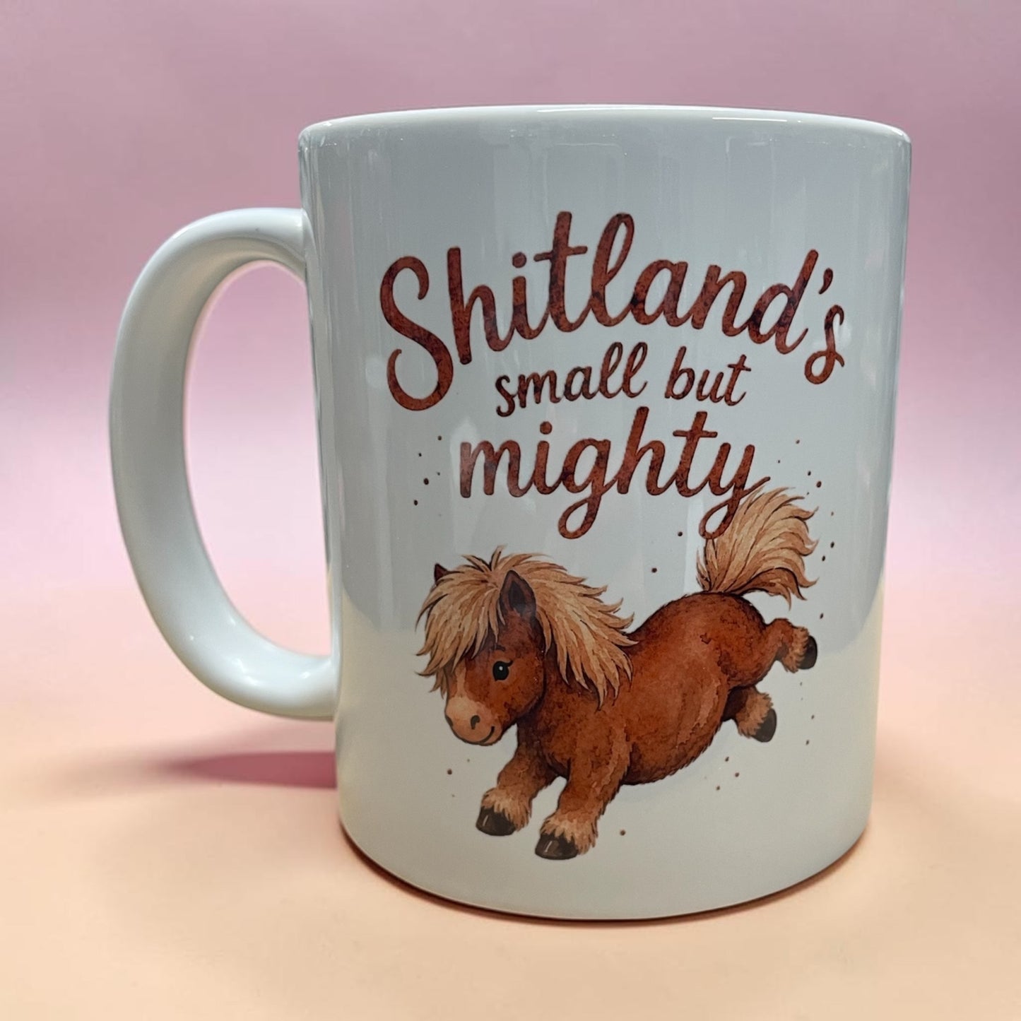 Equestrian theme funny ceramic mug 11oz Shetland pony small but mighty