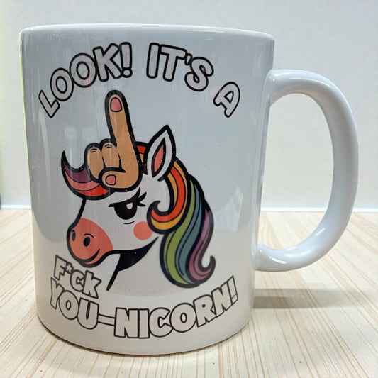 Funny rude swearing unicorn ceramic mug 11oz look its a f*ck you-nicorn